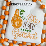 oh my gourd embroidery design, gourd embroidery design, squash embroidery design, pumpkin embroidery design, pumpkin squash embroidery design, applique, thanksgiving embroidery design, thanksgiving saying embroidery design, thanksgiving applique