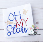 oh my stars embroidery design, 4th of july embroidery design, patriotic embroidery design, memorial day embroidery design