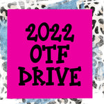2022 OTF drive