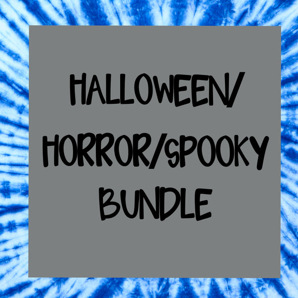 HALLOWEEN/SPOOKY/HORROR BUNDLE