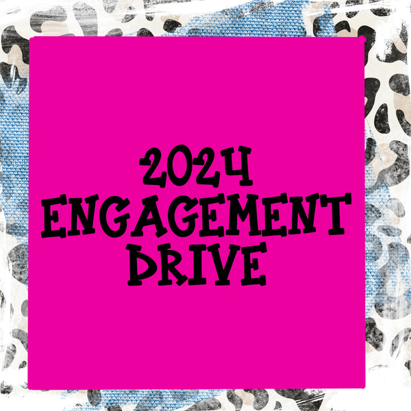 2024 Engagement Drive