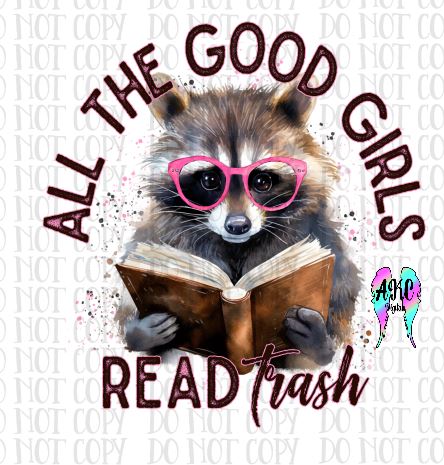 All the good girls read trash PNG