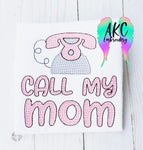 Call my mom 2022