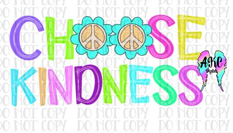 Choose kindness PNG