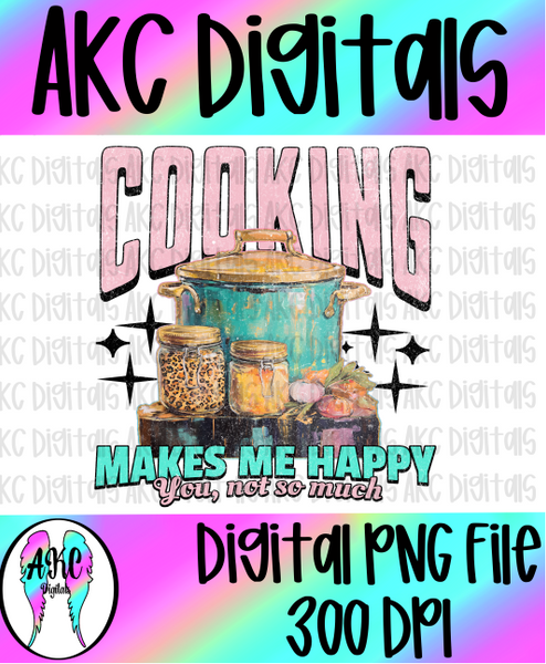 Cooking makes me happy PNG