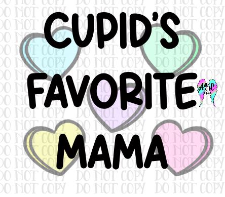 Cupid's favorite mama PNG