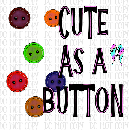 Cute as a button PNG