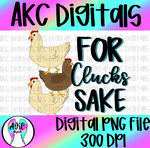 For clucks sake PNG