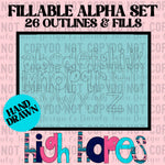 Hand drawn High Hopes Fillable Alpha PNG