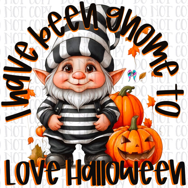 I have been gnome to love halloween PNG