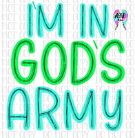 I'm in God's army PNG