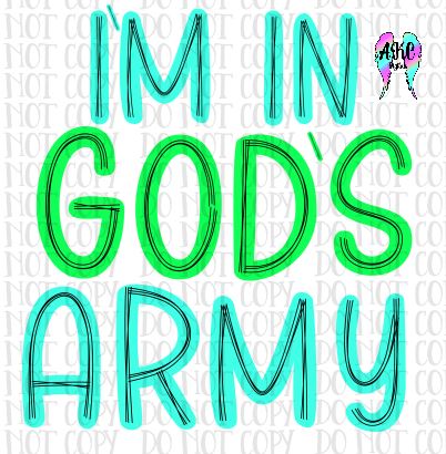 I'm in God's army PNG