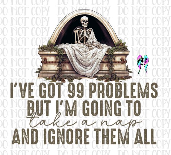 I've got 99 problems PNG