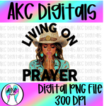 Living on prayer PNG