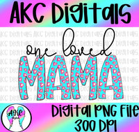 One loved mama PNG