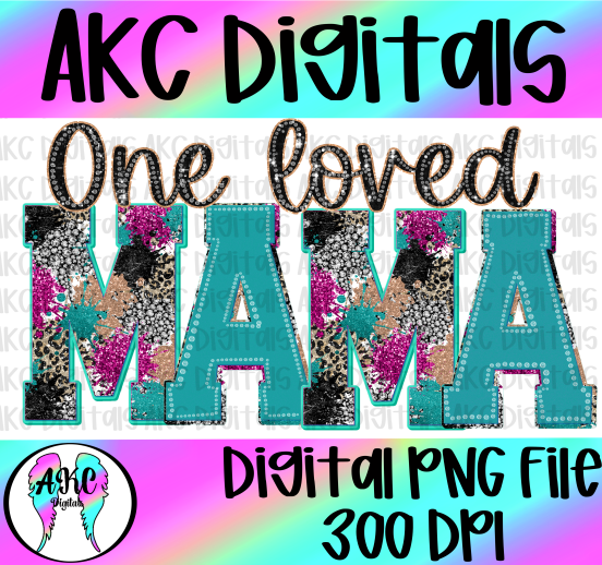 One loved mama PNG