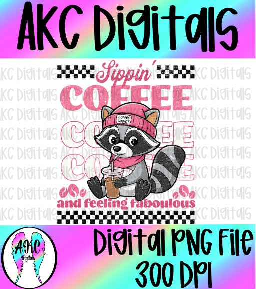 Sippin coffee and feeling fabulous PNG
