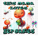 This mama loves her babies PNG
