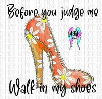 Walk in my shoes PNG