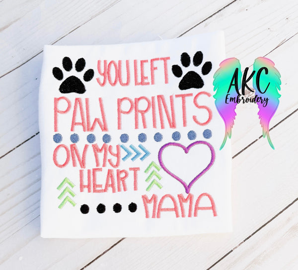 You left paw prints in my heart mama 2025