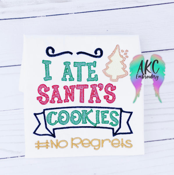 i ate santas cookies embroidery design, santa cookies embroidery design, gingerbread cookies embroidery design, christmas embroidery design, christmas sayings embroidery design,