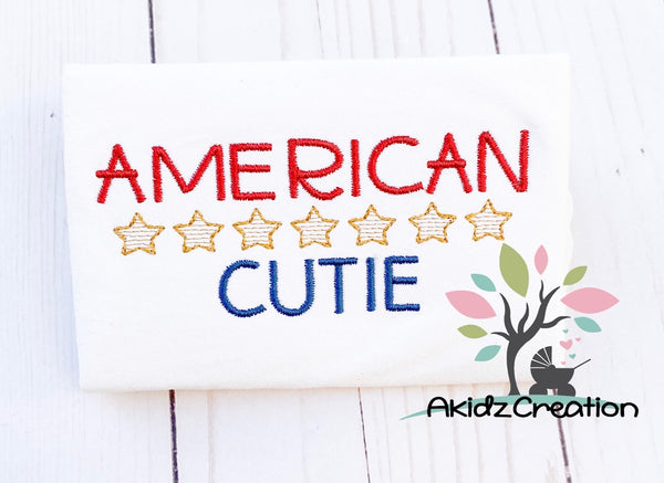 american cutie embroidery design, patriotic embroidery design, 4th of july embroidery design, independence day embroidery design, star embroidery design