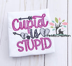 cupid embroidery design, cupid is stupid embroidery design, saying embroidery design, sketch embroidery design, broken heart embroidery design, heart embroidery design, valentines embroidery design