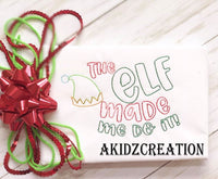 the elf made me do embroidery design, elf embroidery design, elf embroidery file, elf embroidery pattern, christmas embroidery, christmas saying embroidery design, christmas embroidery, akidzcreation, elf embroidery, christmas hat embroidery, elf hat embroidery