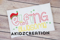 elfing awesome embroidery design, elf embroidery design, christmas embroidery, 