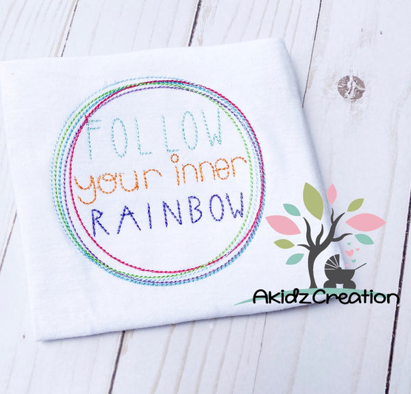 follow your inner rainbow embroidery design, rainbow embroidery design, inspirational embroidery design