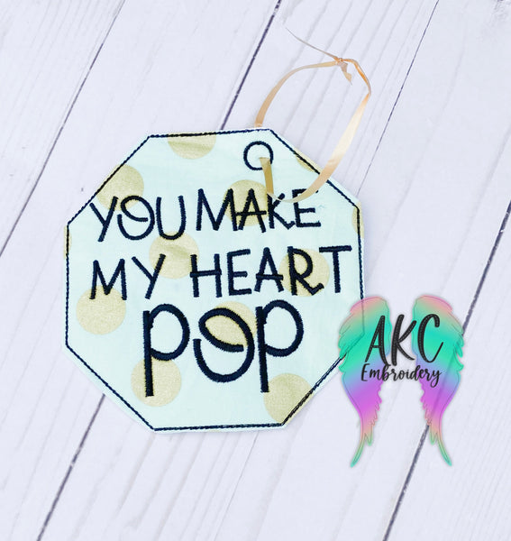 you make my heart pop embroidery design, in the hoop embroidery design, in the hoop valentine embroidery design