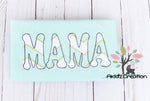 mama embroidery design, mothers day embroidery design, applique, mama applique
