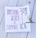 something wicked is coming, halloween, spider embroidery design, halloween embroidery design, machine embroidery spider web design, kitchen towel embroidery design